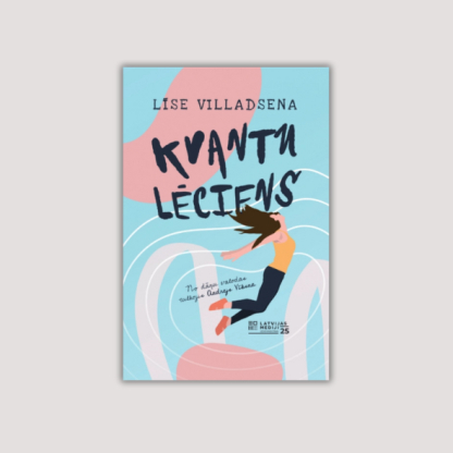 Līse Villandsena "Kvantu lēciens", izdota ar "Radošā Eiropa" programmas atbalstu