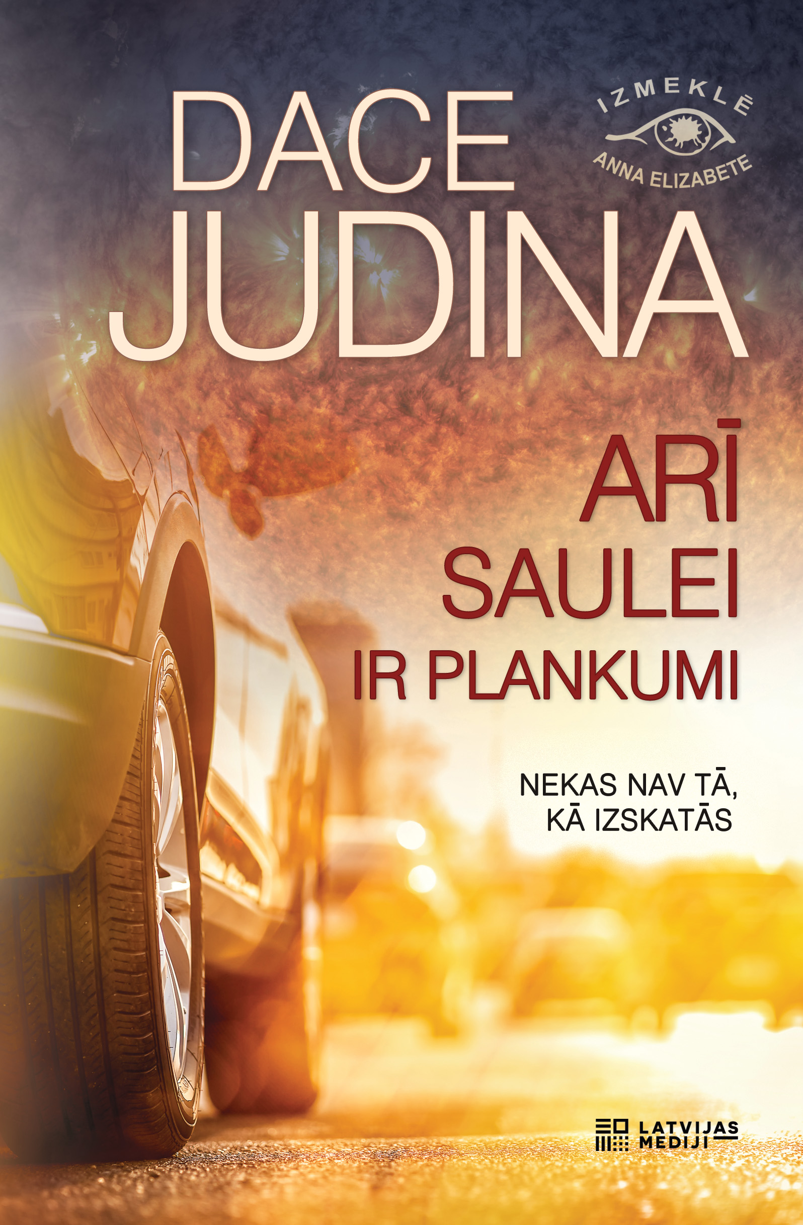 Daces Judinas jaunākā detektīvromāna "Arī saulei ir plankumi" prezentācija