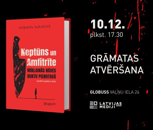 Grāmatas "Neptūns un Amfitrīte. Mīklainās nāves Buktu pienotavā" atvēršana