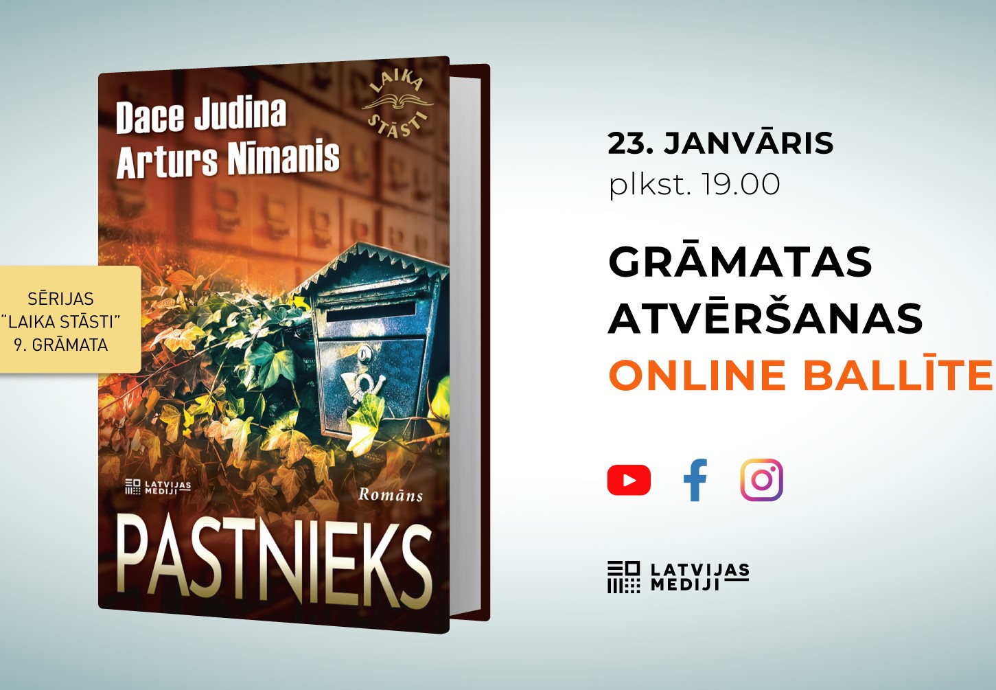 Grāmatas "Pastnieks" atvēršanas svētki
