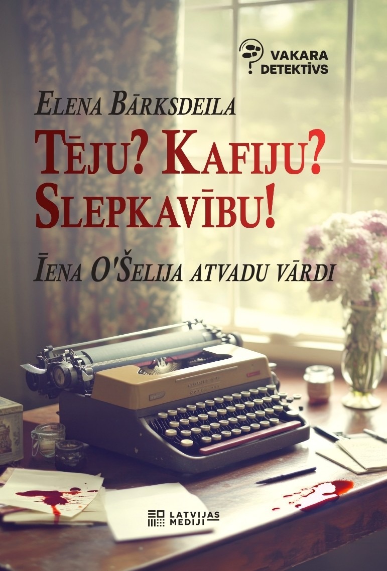 Tēju? Kafiju? Slepkavību! Īena O Šelija atvadu vārdi