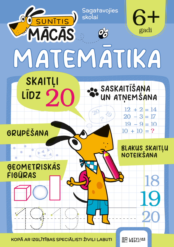 Sunītis mācās. MATEMĀTIKA 6+